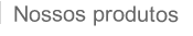 Produtos